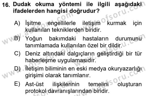 Sağlık Kurumlarında İletişim Dersi 2024 - 2025 Yılı Yaz Okulu Sınav Soruları 16. Soru