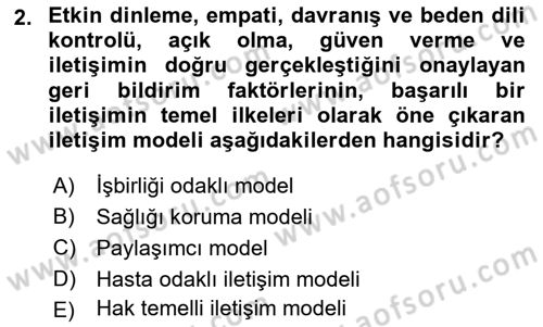 Sağlık Kurumlarında İletişim Dersi 2024 - 2025 Yılı Yaz Okulu Sınav Soruları 2. Soru