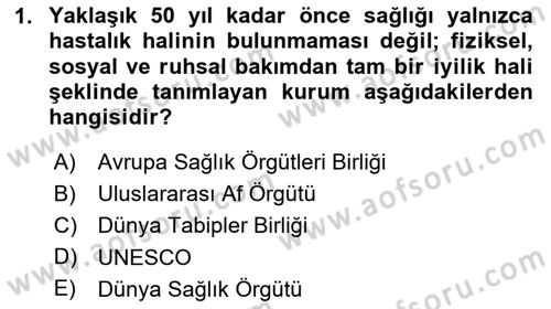Sağlık Kurumlarında İletişim Dersi 2025 - 2026 Yılı (Final) Dönem Sonu Sınav Soruları 1. Soru
