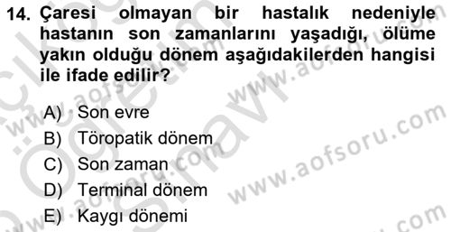 Sağlık Kurumlarında İletişim Dersi 2025 - 2026 Yılı Yaz Okulu Sınav Soruları 14. Soru