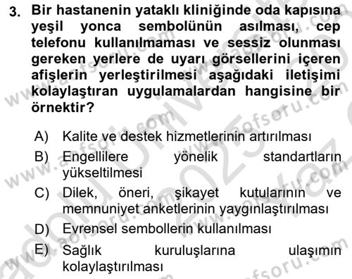 Sağlık Kurumlarında İletişim Dersi 2025 - 2026 Yılı Yaz Okulu Sınav Soruları 3. Soru