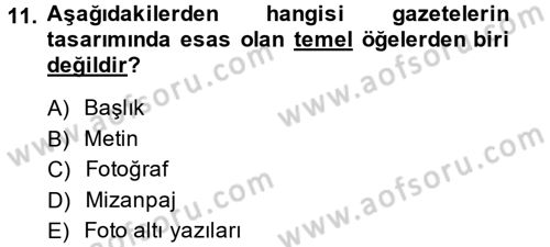 İletişim Ortamları Tasarımı Dersi 2013 - 2014 Yılı (Vize) Ara Sınav Soruları 11. Soru