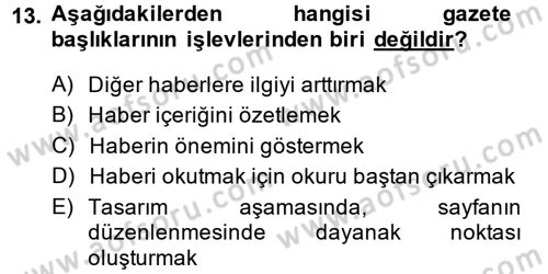 İletişim Ortamları Tasarımı Dersi 2013 - 2014 Yılı (Vize) Ara Sınav Soruları 13. Soru