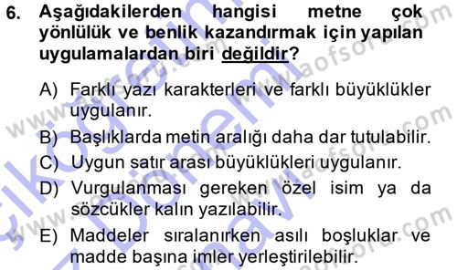 İletişim Ortamları Tasarımı Dersi 2013 - 2014 Yılı (Final) Dönem Sonu Sınav Soruları 6. Soru