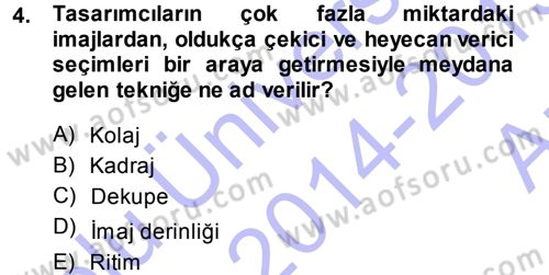 İletişim Ortamları Tasarımı Dersi 2014 - 2015 Yılı (Vize) Ara Sınav Soruları 4. Soru
