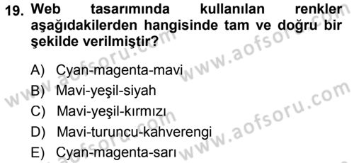 İletişim Ortamları Tasarımı Dersi 2014 - 2015 Yılı Tek Ders Sınav Soruları 19. Soru