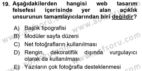İletişim Ortamları Tasarımı Dersi 2015 - 2016 Yılı (Final) Dönem Sonu Sınav Soruları 19. Soru