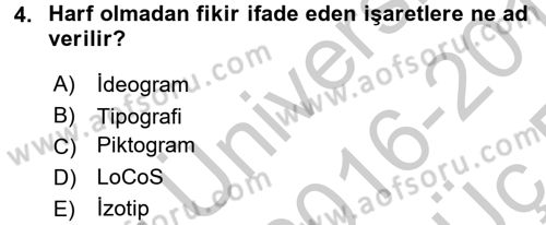 İletişim Ortamları Tasarımı Dersi 2016 - 2017 Yılı 3 Ders Sınav Soruları 4. Soru