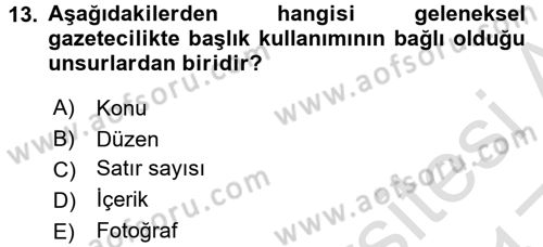 İletişim Ortamları Tasarımı Dersi 2016 - 2017 Yılı (Vize) Ara Sınav Soruları 13. Soru