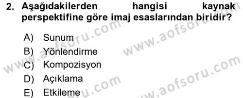 İletişim Ortamları Tasarımı Dersi 2016 - 2017 Yılı (Vize) Ara Sınav Soruları 2. Soru
