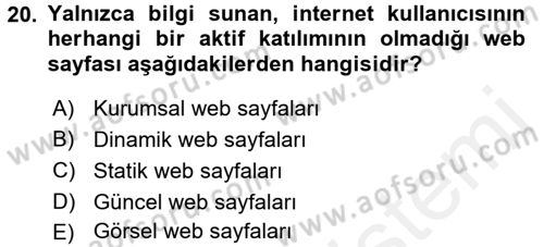 İletişim Ortamları Tasarımı Dersi 2016 - 2017 Yılı (Final) Dönem Sonu Sınav Soruları 20. Soru