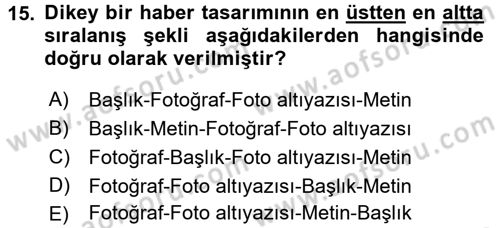 İletişim Ortamları Tasarımı Dersi 2017 - 2018 Yılı (Vize) Ara Sınav Soruları 15. Soru
