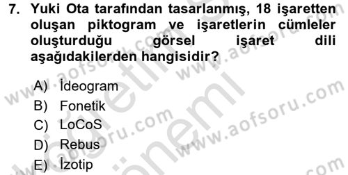 İletişim Ortamları Tasarımı Dersi 2017 - 2018 Yılı (Vize) Ara Sınav Soruları 7. Soru