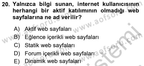 İletişim Ortamları Tasarımı Dersi 2018 - 2019 Yılı Yaz Okulu Sınav Soruları 20. Soru