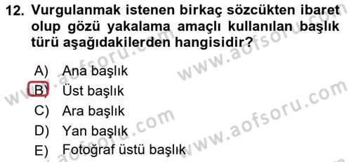 İletişim Ortamları Tasarımı Dersi 2021 - 2022 Yılı (Vize) Ara Sınav Soruları 12. Soru