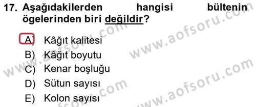 İletişim Ortamları Tasarımı Dersi 2021 - 2022 Yılı (Vize) Ara Sınav Soruları 17. Soru
