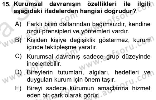 Kurum Kültürü Dersi 2016 - 2017 Yılı (Vize) Ara Sınav Soruları 15. Soru