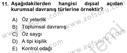 Kurum Kültürü Dersi 2017 - 2018 Yılı (Vize) Ara Sınav Soruları 11. Soru