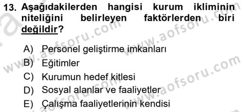 Kurum Kültürü Dersi 2017 - 2018 Yılı (Vize) Ara Sınav Soruları 13. Soru