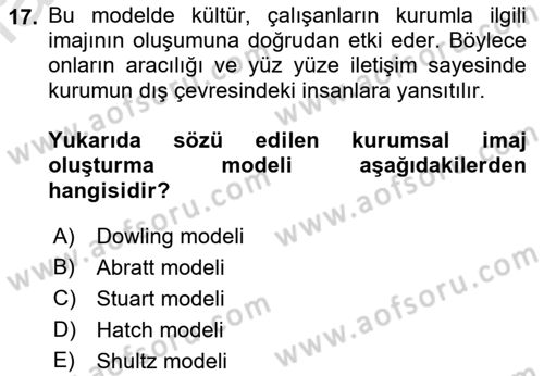 Kurum Kültürü Dersi 2017 - 2018 Yılı (Vize) Ara Sınav Soruları 17. Soru