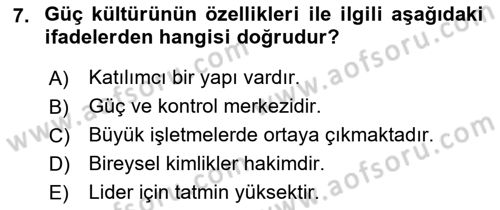 Kurum Kültürü Dersi 2017 - 2018 Yılı (Vize) Ara Sınav Soruları 7. Soru