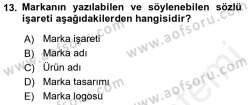 Kurum Kültürü Dersi 2017 - 2018 Yılı (Final) Dönem Sonu Sınav Soruları 13. Soru