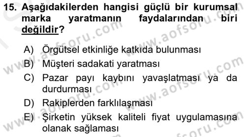 Kurum Kültürü Dersi 2017 - 2018 Yılı (Final) Dönem Sonu Sınav Soruları 15. Soru