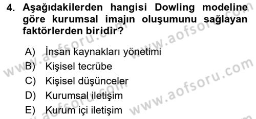 Kurum Kültürü Dersi 2017 - 2018 Yılı (Final) Dönem Sonu Sınav Soruları 4. Soru