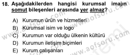 Kurum Kültürü Dersi 2018 - 2019 Yılı (Vize) Ara Sınav Soruları 18. Soru
