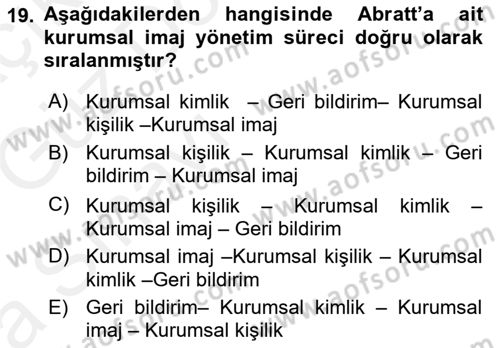Kurum Kültürü Dersi 2018 - 2019 Yılı (Vize) Ara Sınav Soruları 19. Soru