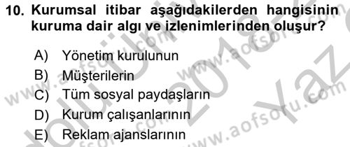 Kurum Kültürü Dersi 2018 - 2019 Yılı Yaz Okulu Sınav Soruları 10. Soru