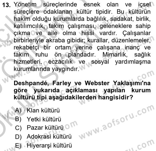 Kurum Kültürü Dersi 2018 - 2019 Yılı Yaz Okulu Sınav Soruları 13. Soru
