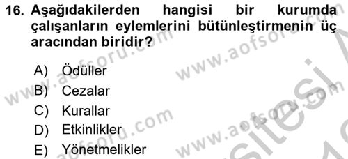 Kurum Kültürü Dersi 2018 - 2019 Yılı Yaz Okulu Sınav Soruları 16. Soru