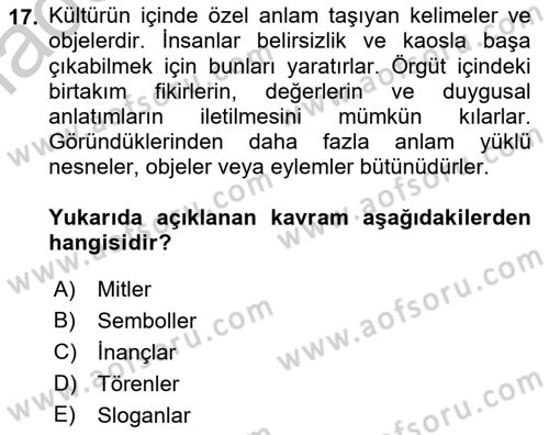 Kurum Kültürü Dersi 2018 - 2019 Yılı Yaz Okulu Sınav Soruları 17. Soru