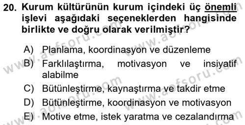 Kurum Kültürü Dersi 2018 - 2019 Yılı Yaz Okulu Sınav Soruları 20. Soru