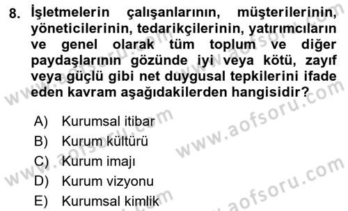 Kurum Kültürü Dersi 2018 - 2019 Yılı Yaz Okulu Sınav Soruları 8. Soru