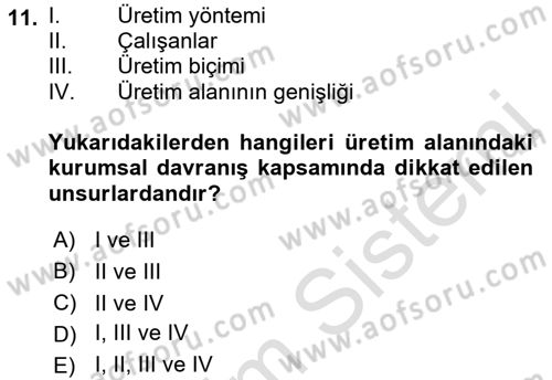 Kurum Kültürü Dersi 2019 - 2020 Yılı (Vize) Ara Sınav Soruları 11. Soru