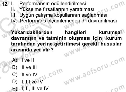 Kurum Kültürü Dersi 2019 - 2020 Yılı (Vize) Ara Sınav Soruları 12. Soru