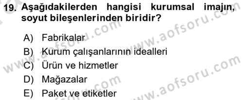 Kurum Kültürü Dersi 2019 - 2020 Yılı (Vize) Ara Sınav Soruları 19. Soru