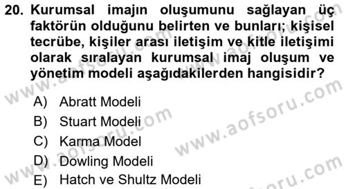 Kurum Kültürü Dersi 2019 - 2020 Yılı (Vize) Ara Sınav Soruları 20. Soru