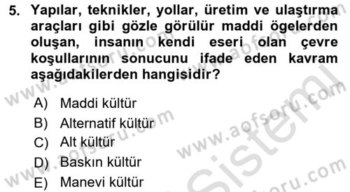Kurum Kültürü Dersi 2019 - 2020 Yılı (Vize) Ara Sınav Soruları 5. Soru