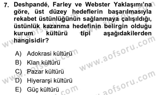 Kurum Kültürü Dersi 2019 - 2020 Yılı (Vize) Ara Sınav Soruları 7. Soru