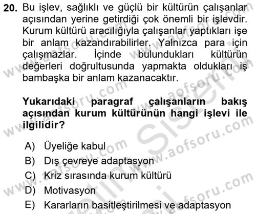 Kurum Kültürü Dersi 2019 - 2020 Yılı (Final) Dönem Sonu Sınav Soruları 20. Soru