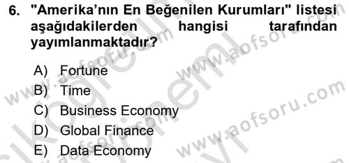 Kurum Kültürü Dersi 2019 - 2020 Yılı (Final) Dönem Sonu Sınav Soruları 6. Soru