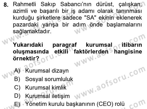 Kurum Kültürü Dersi 2019 - 2020 Yılı (Final) Dönem Sonu Sınav Soruları 8. Soru