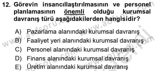 Kurum Kültürü Dersi 2021 - 2022 Yılı (Vize) Ara Sınav Soruları 12. Soru