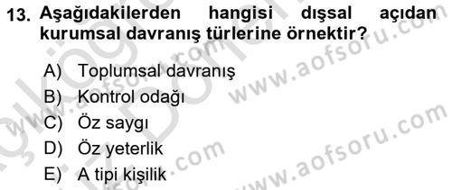 Kurum Kültürü Dersi 2021 - 2022 Yılı (Vize) Ara Sınav Soruları 13. Soru