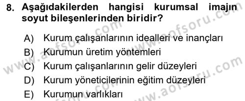 Kurum Kültürü Dersi 2021 - 2022 Yılı (Final) Dönem Sonu Sınav Soruları 8. Soru
