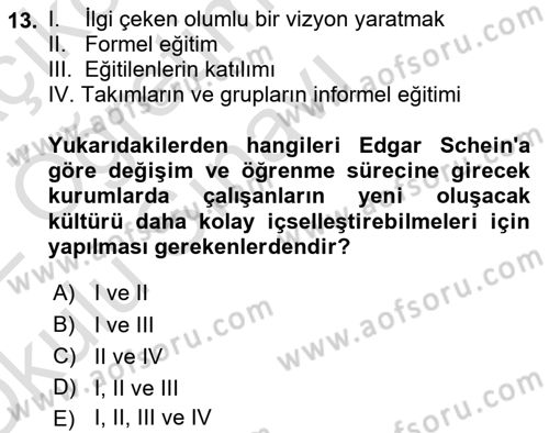 Kurum Kültürü Dersi 2021 - 2022 Yılı Yaz Okulu Sınav Soruları 13. Soru