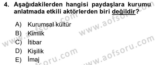 Kurum Kültürü Dersi 2021 - 2022 Yılı Yaz Okulu Sınav Soruları 4. Soru